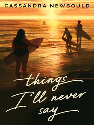 cover image of Things I'll Never Say